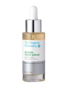 Retinol Night Serum 30 Ml Serum Ansiktspleie Nude The Organic Pharmacy